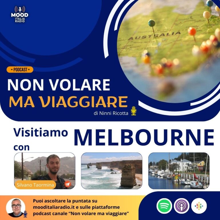 Non volare ma viaggiare - Visitiamo Melboune con Silvano Taormina